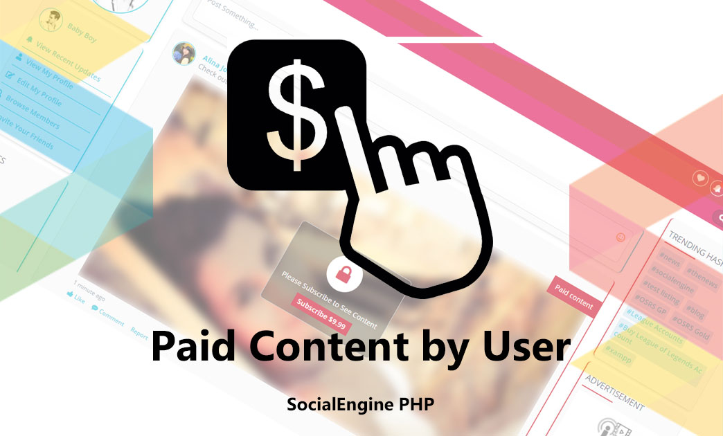 User Paid Content for SocialEngine